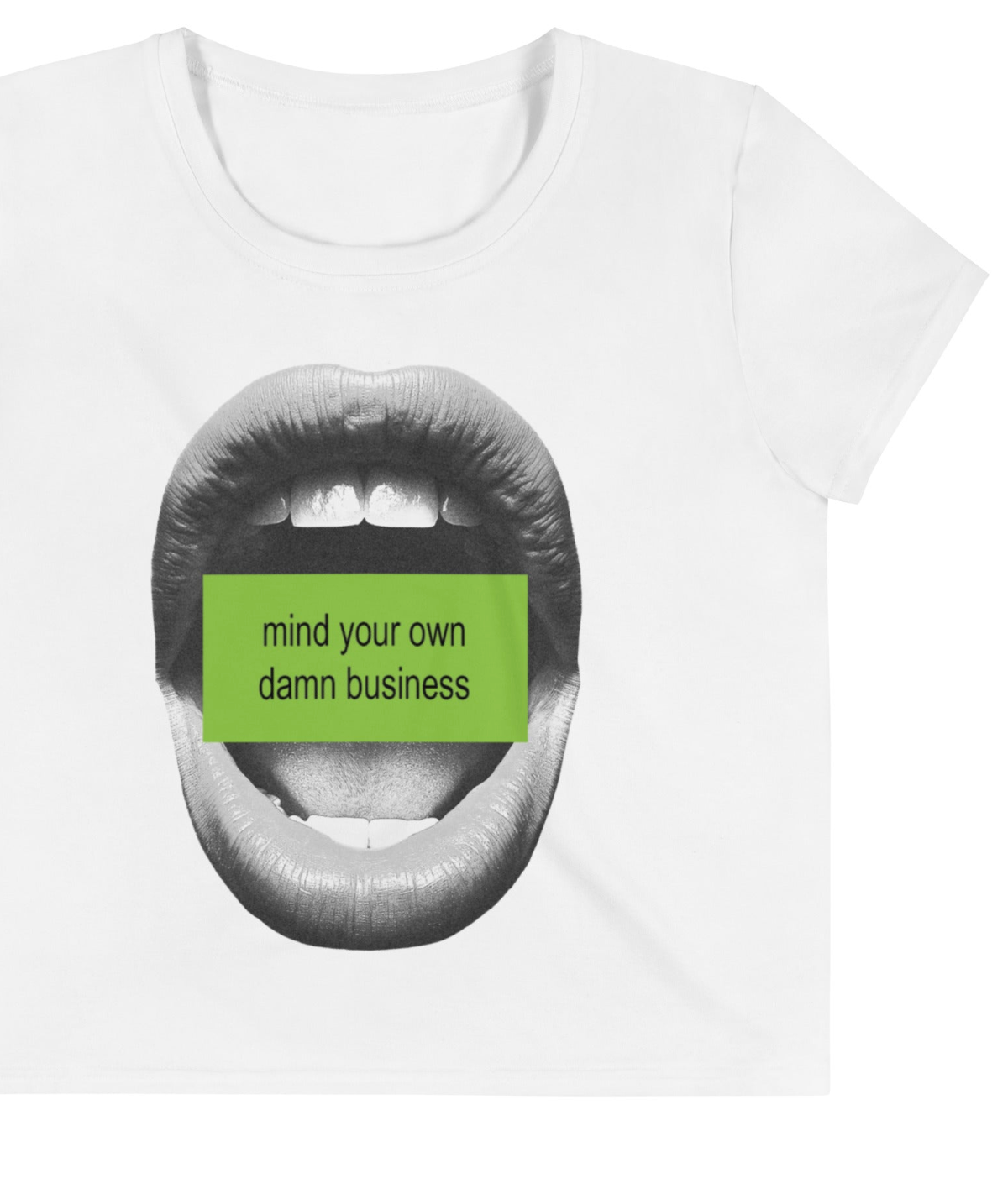 Mind Your Own Damn Business Crop Tee