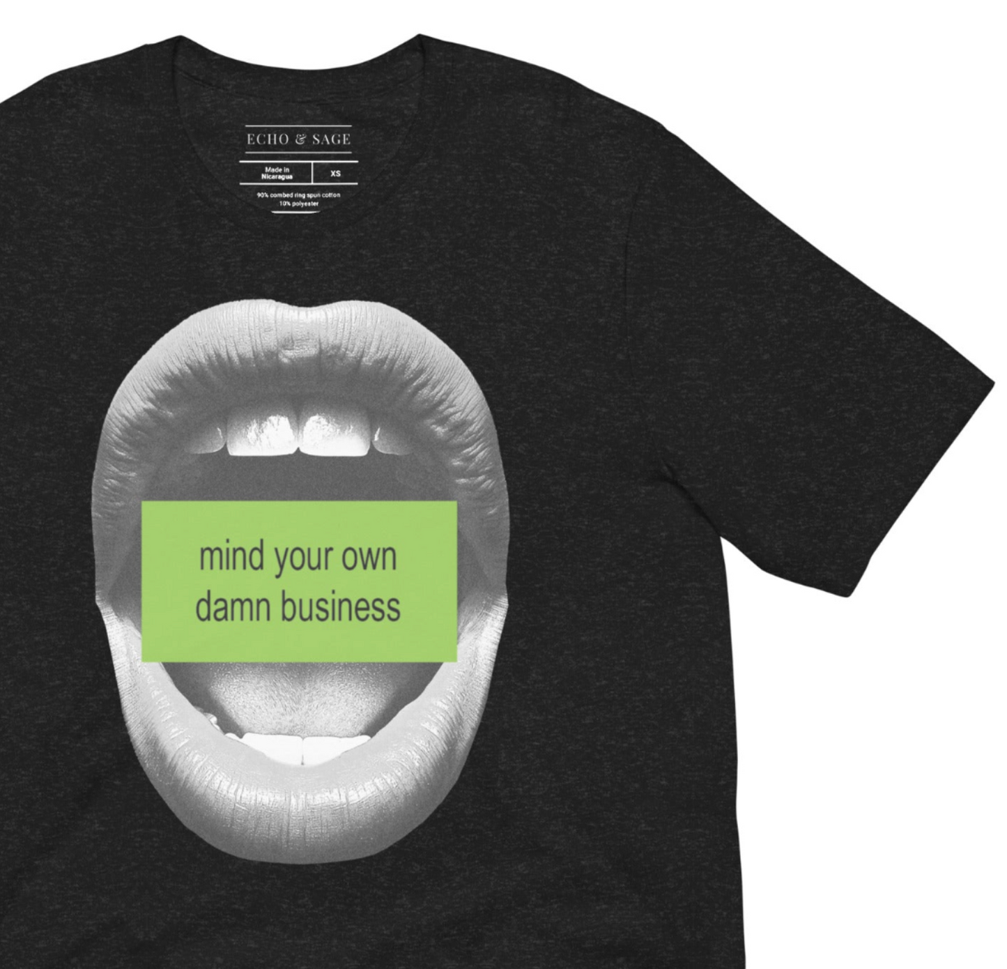 Mind Your Own Damn Business Unisex Tee