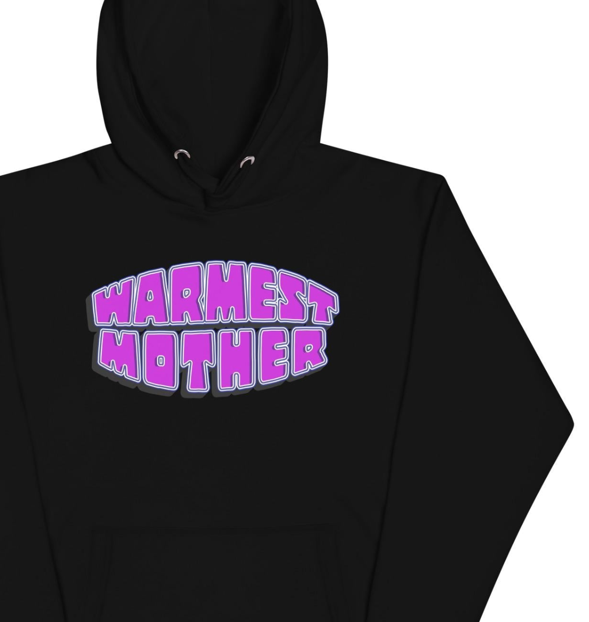 Warmest Mother Hoodie