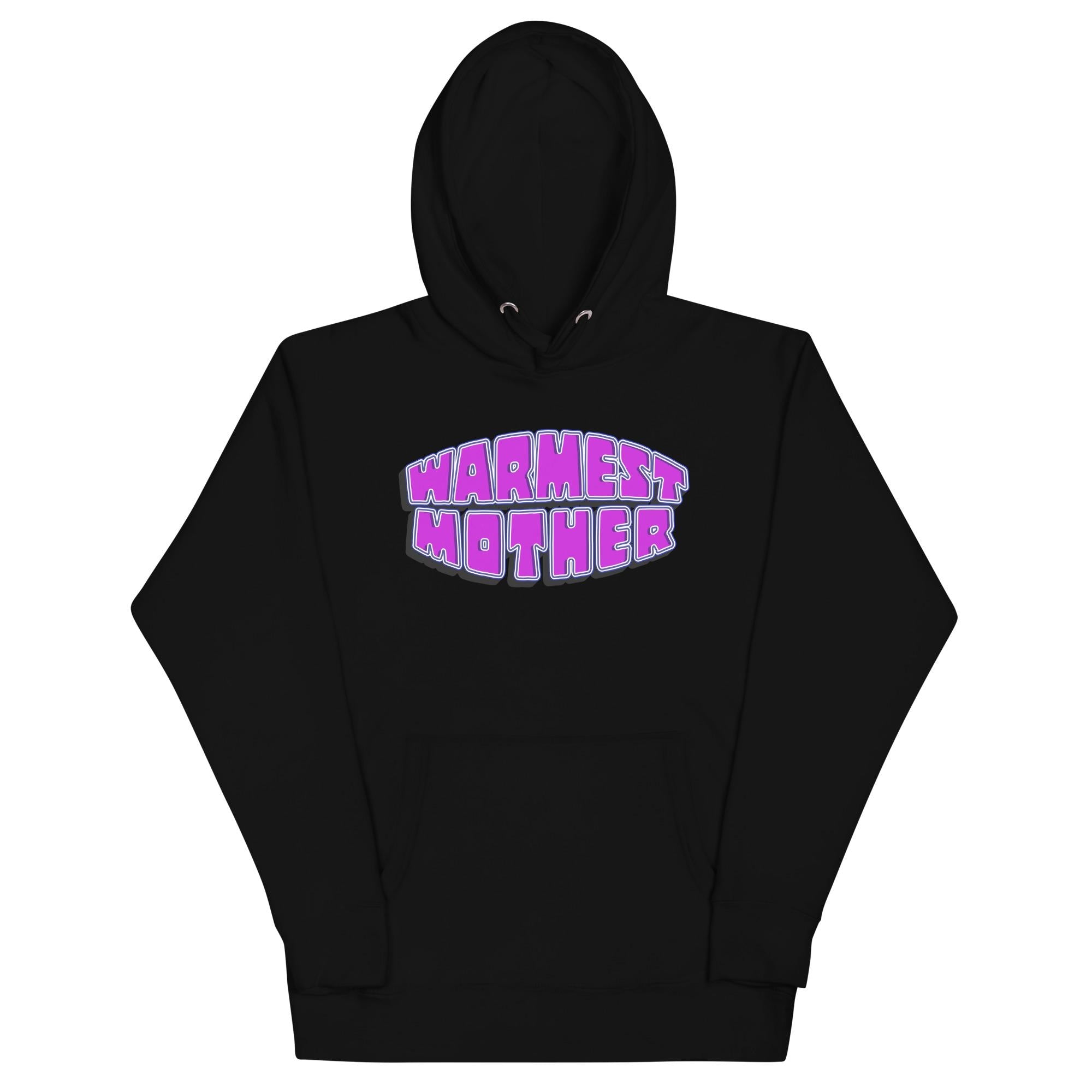 Warmest Mother Hoodie