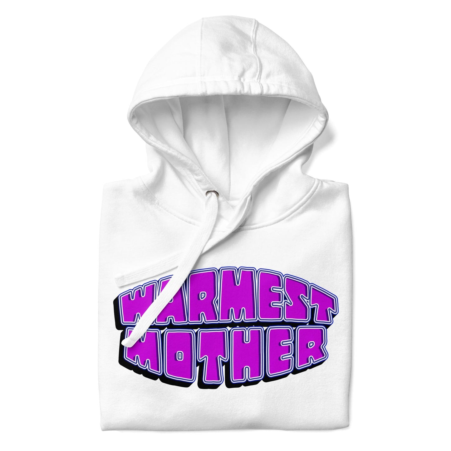 Warmest Mother Hoodie